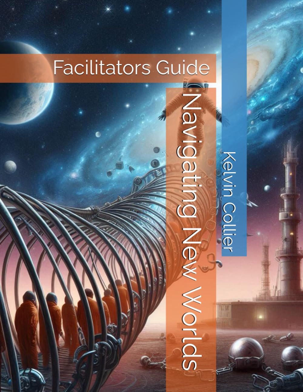 Navigating New Worlds: Facilitators Guide