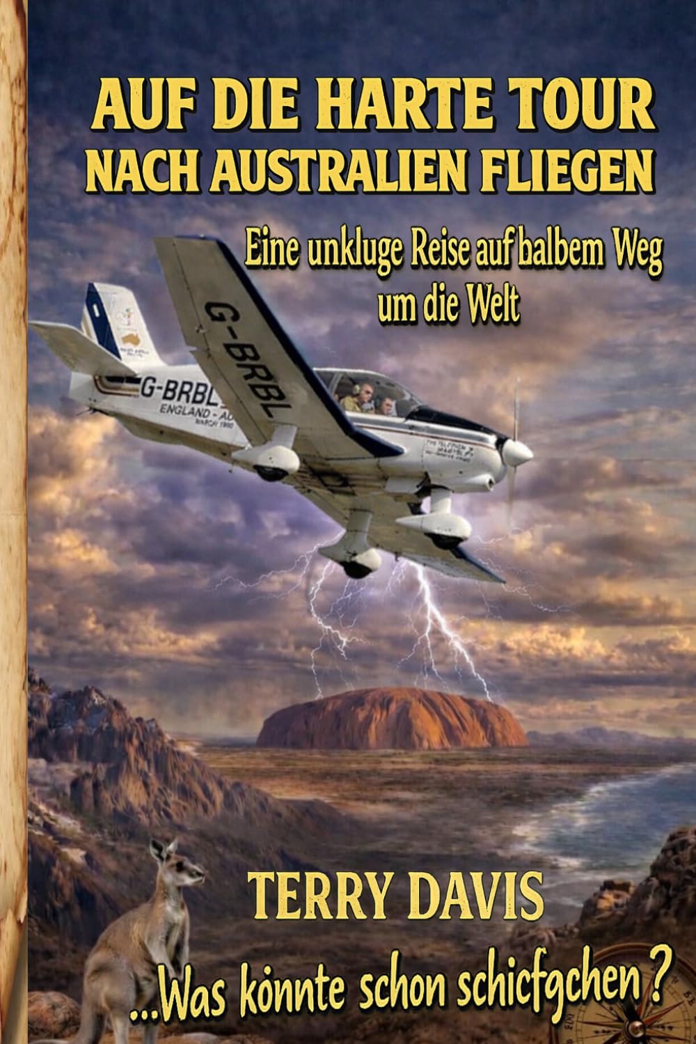 Auf die harte Tour nach Australien fliegen: Was könnte da schon schiefgehen?
