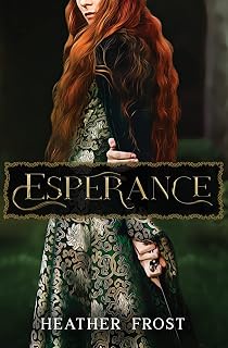 Esperance (Esperance Trilogy)