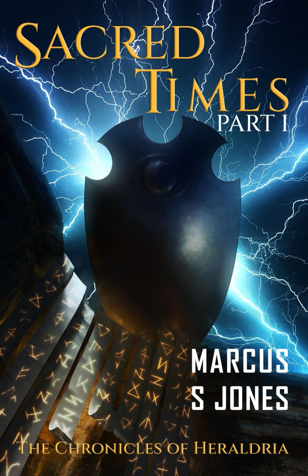 Sacred Times Part I (The Chronicles of Heraldria)