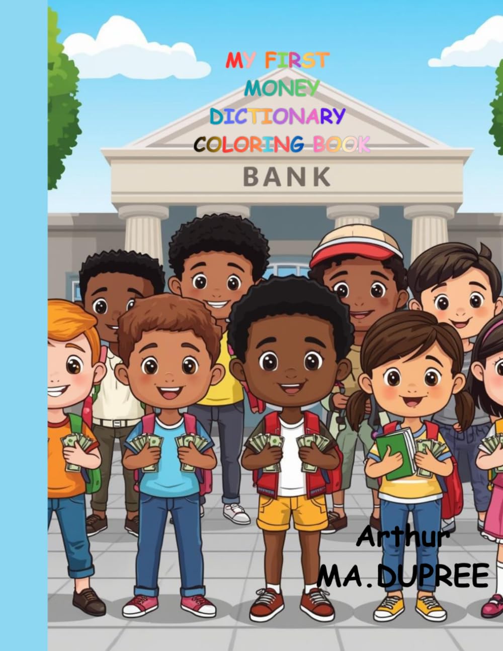My First Money Dictionary Coloring Book: My First Money Dictionary