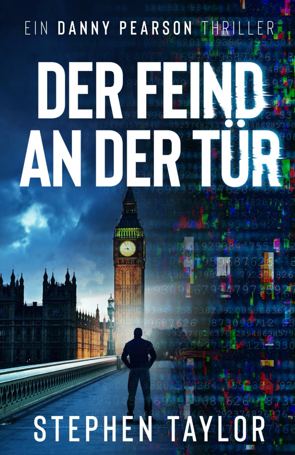 Der Feind an der Tür (Die Danny-Pearson-Thriller-Reihe)
