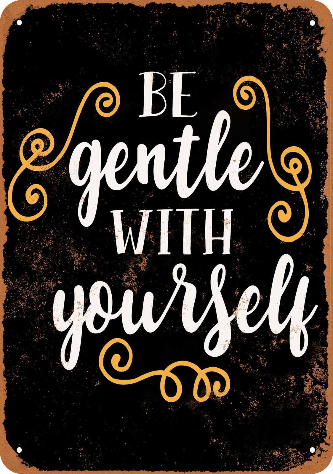 Miaomansenstore Metal Sign - Be Gentle With Yourself (Black) - Vintage Look Home Decor