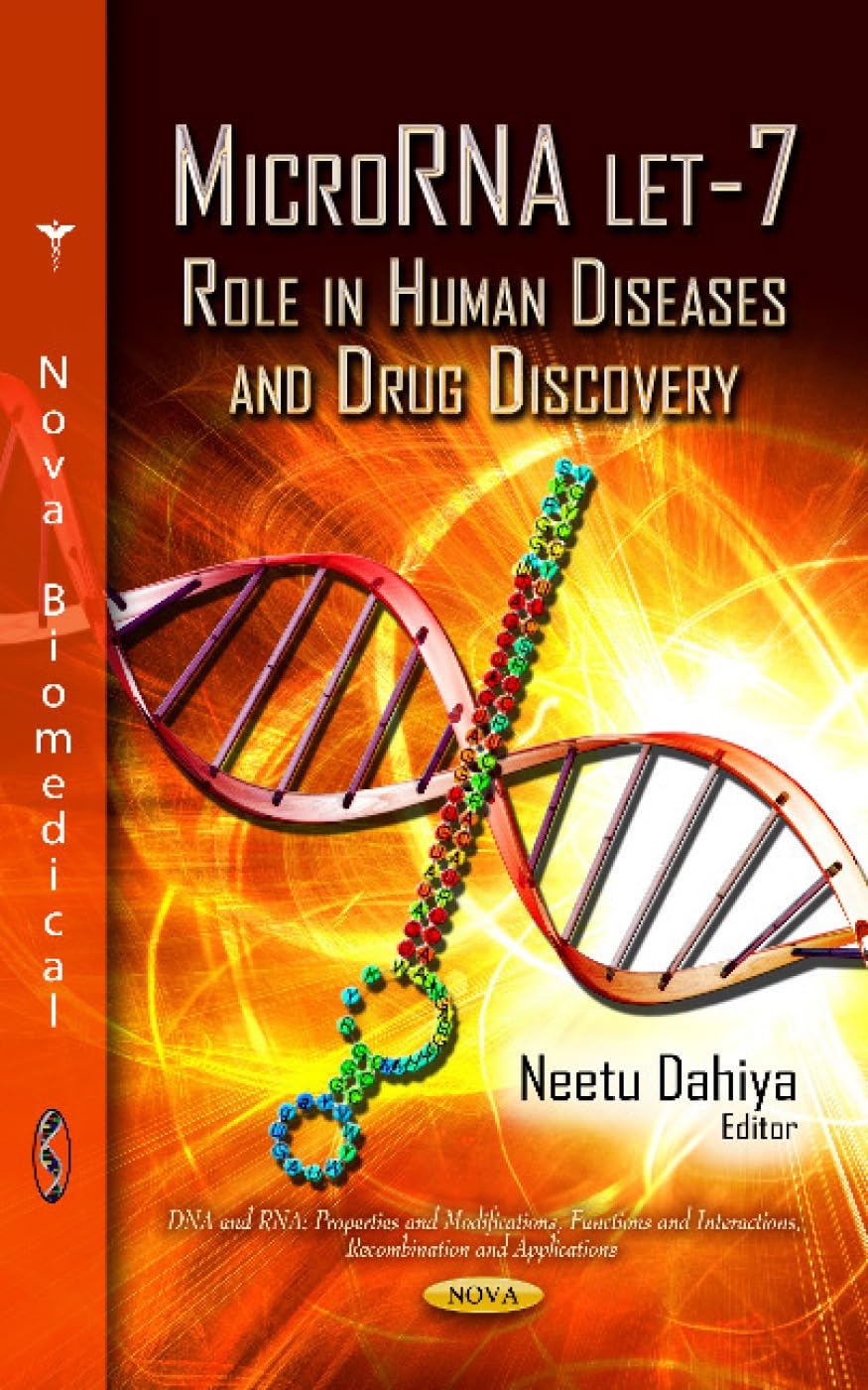 MicroRNA Let-7: Role in Human Diseases and Drug Discovery (DNA and Rna ...
