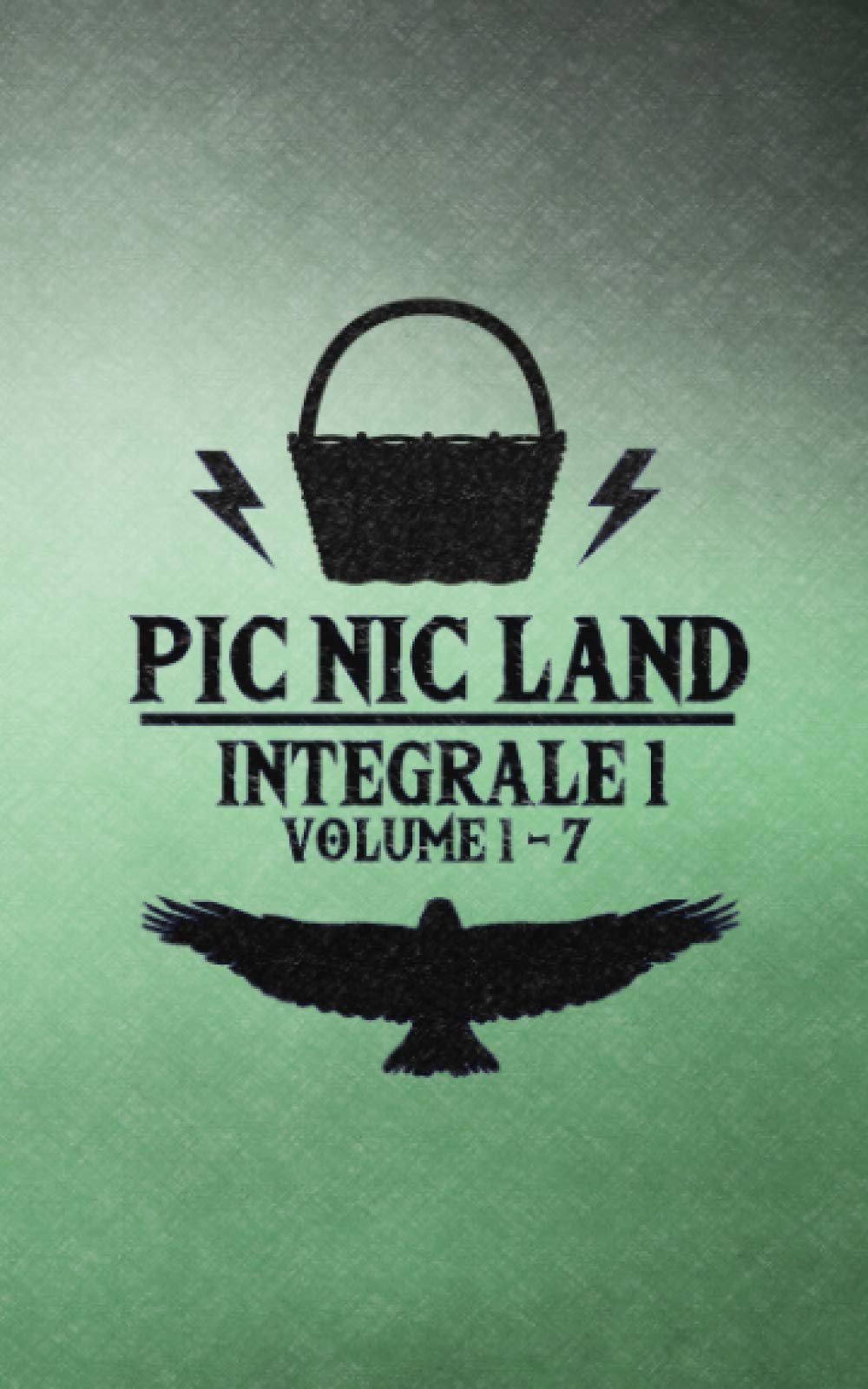 PIC NIC LAND - Intégrale 1: Volumes 1-7
