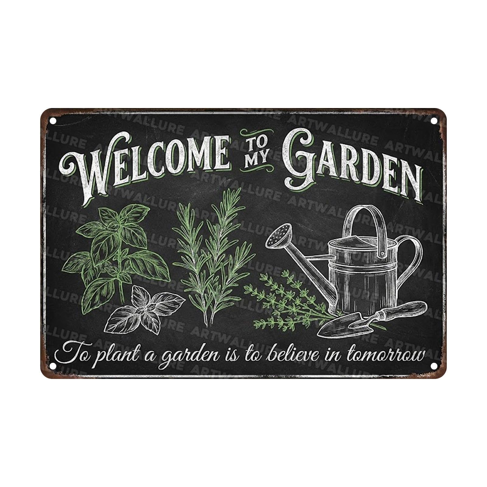 Welcome to My Garden Metal Tin Vintage Herb Kitchen Wall Decor Rustic Chalkboard Garden Signs To Plant a Garden is to Believe in Tomorrow Botanical Art for Greenhouse Patio Shed 8x12Inch