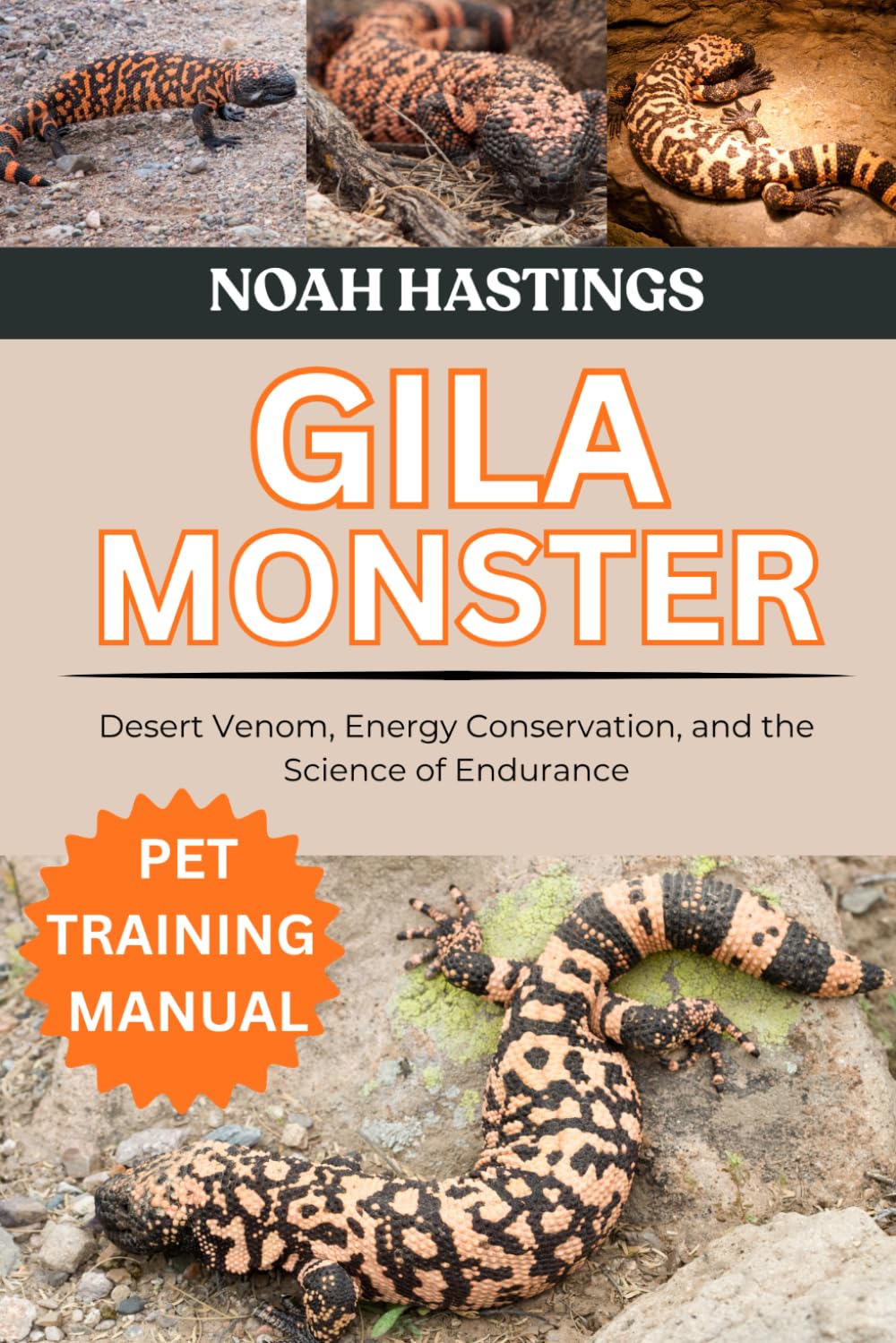 GILA MONSTER: Desert Venom, Energy Conservation, and the Science of Endurance