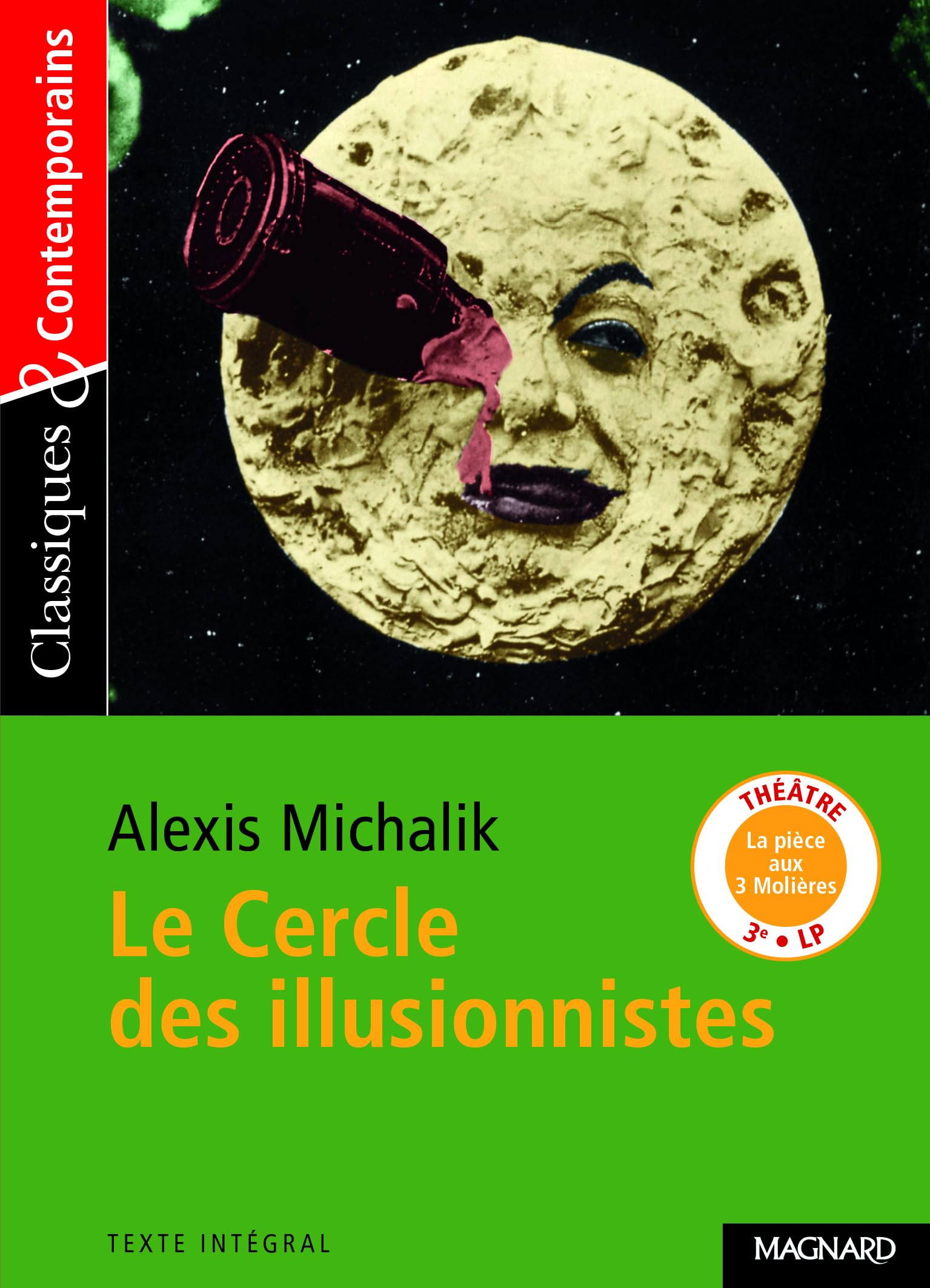 Le Cercle des illusionnistes - Classiques et Contemporains