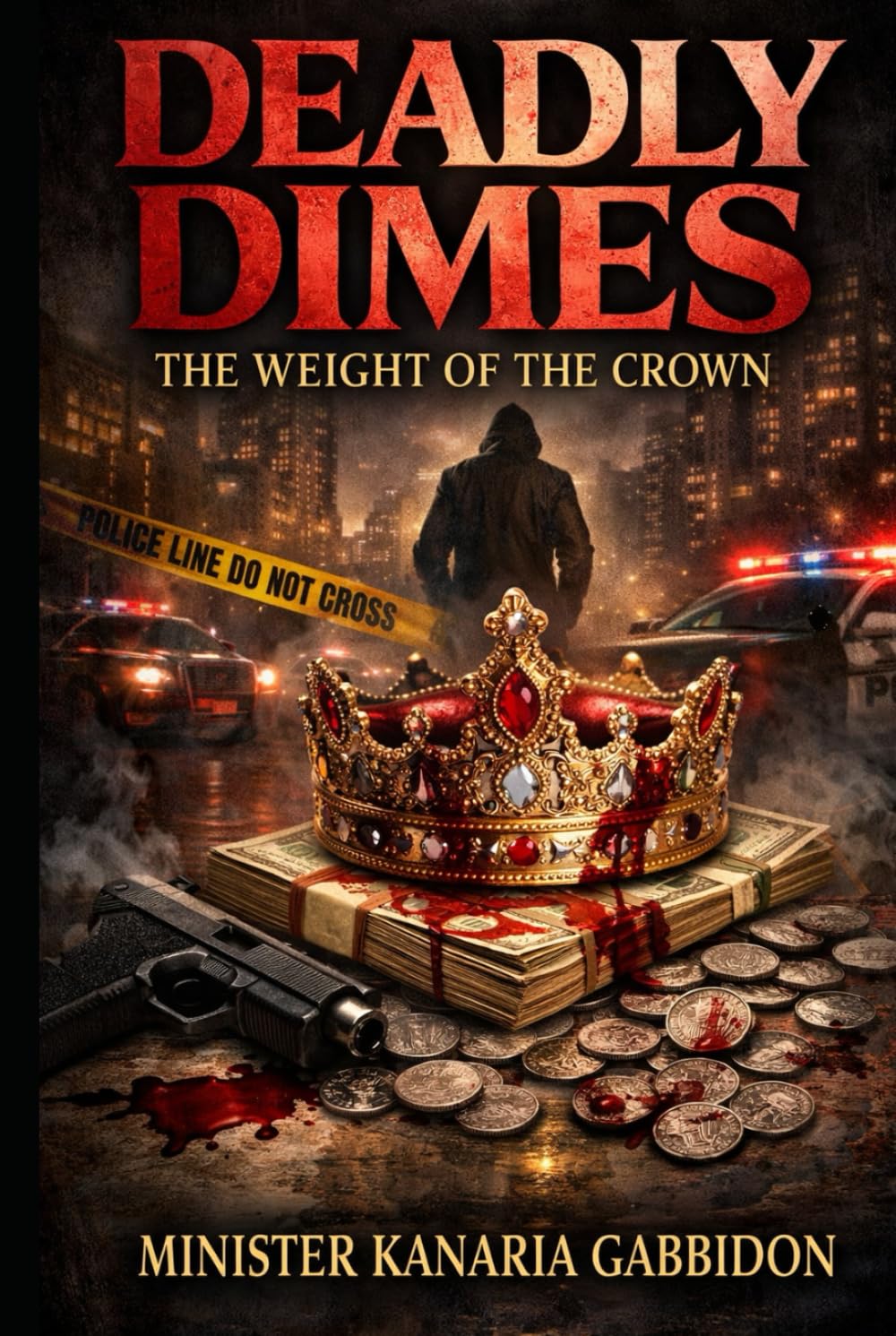 Deadly Dimes: The Weight of the Crown