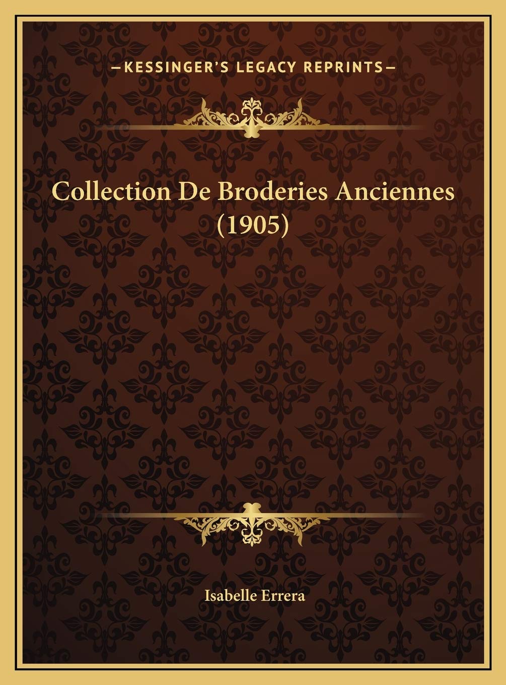 Collection De Broderies Anciennes (1905)