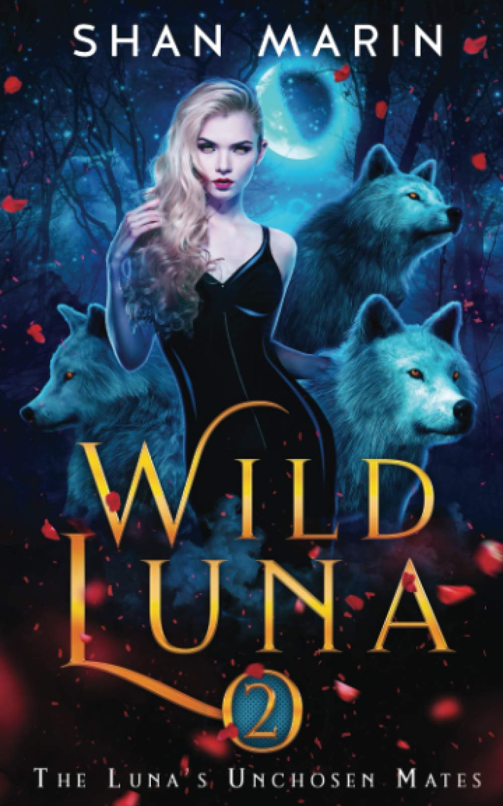 Wild Luna (The Luna's Unchosen Mates)