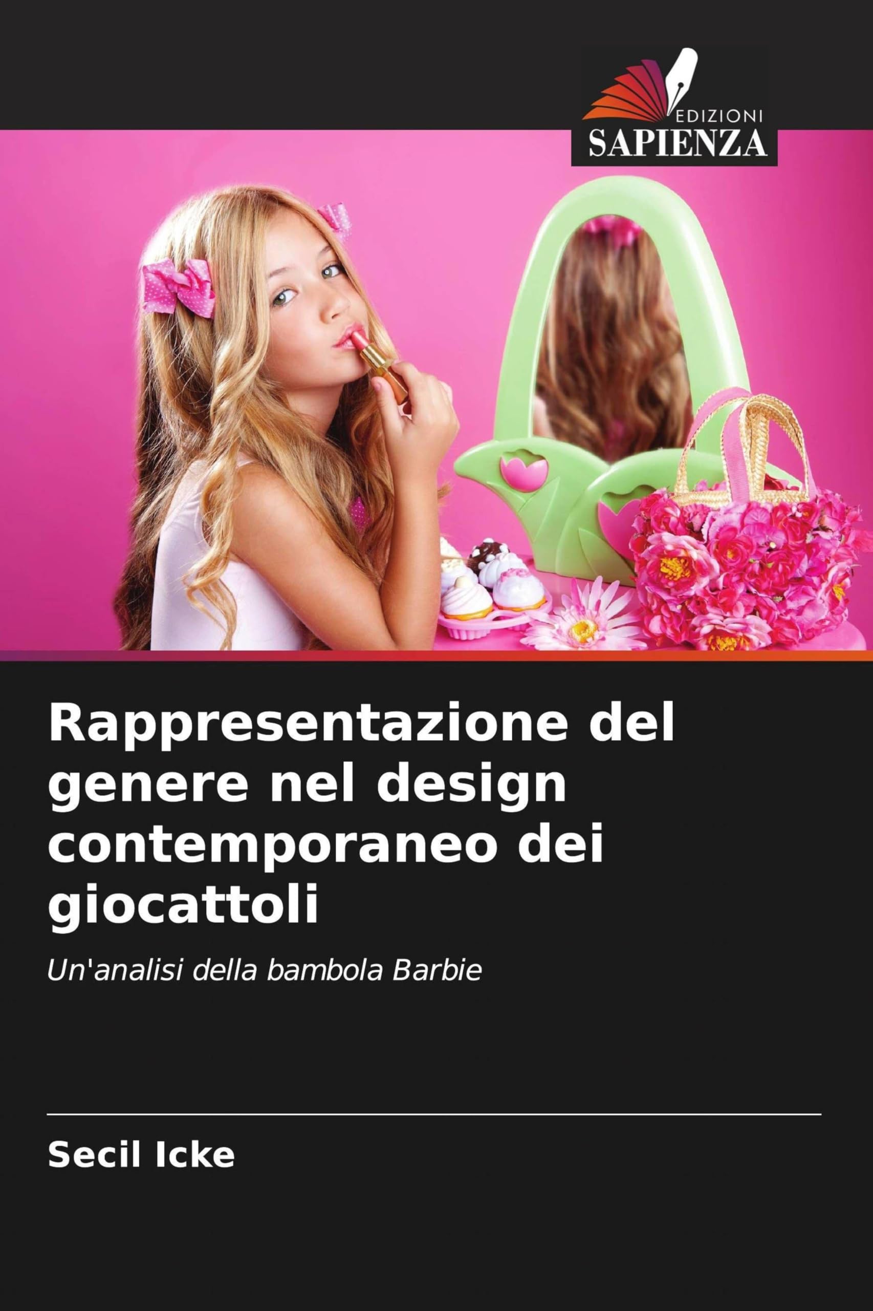 Rappresentazione del genere nel design contemporaneo dei giocattoli: Un'analisi della bambola Barbie