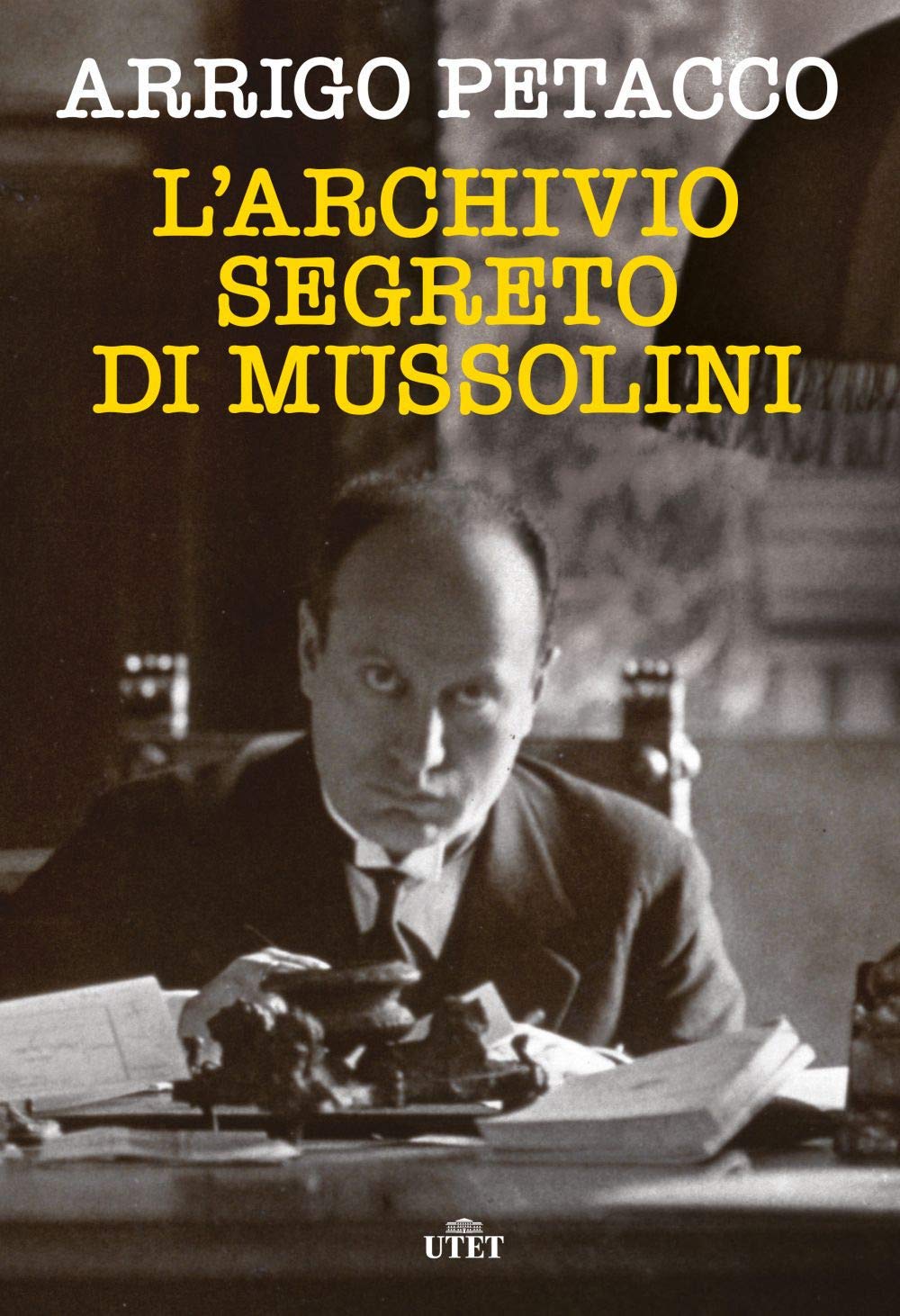 L'archivio Segreto Di Mussolini - 4
