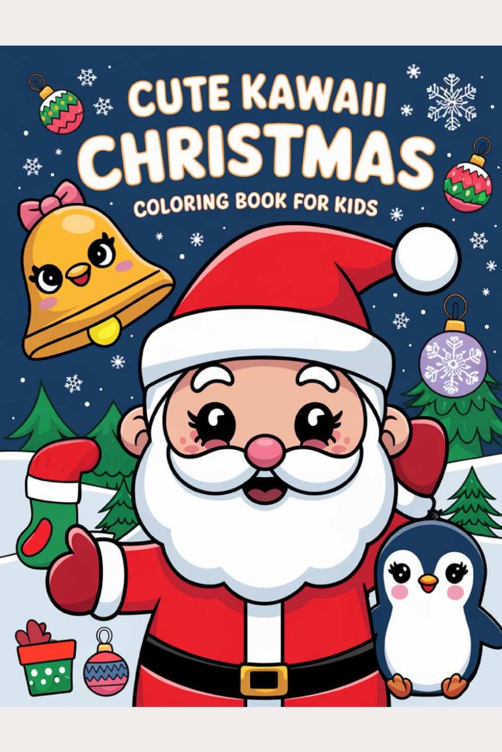 Christmas Color Quest: Cute Kawaii Coloring Book (Christmas Coloring Book & Activities)