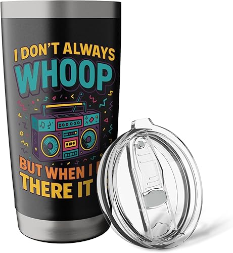 Miniatura 5 de Vaso aislado de acero inoxidable con texto en inglés "I Don't Always Whoop But When I Do Funny Retro Boombox"