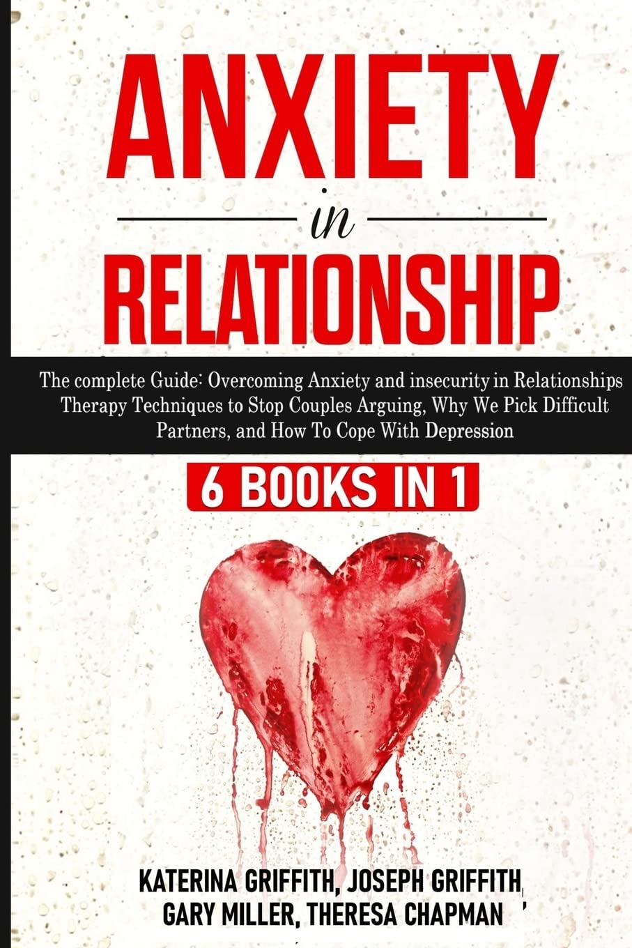Fresh Look at Anxiety In Relationship 6 Books In 1 The Complete Guide