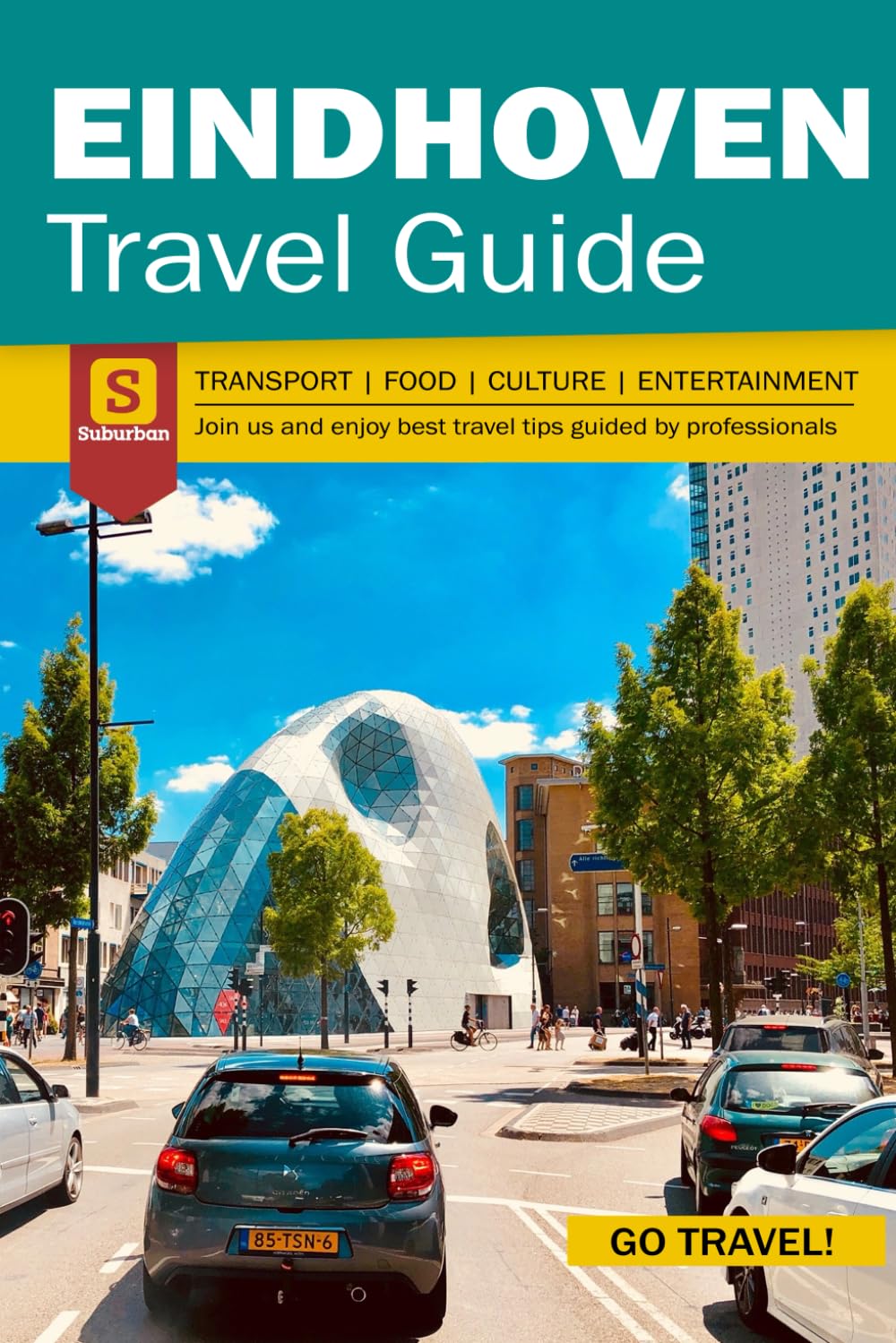 Eindhoven Travel Guide - Netherlands Travel Guide