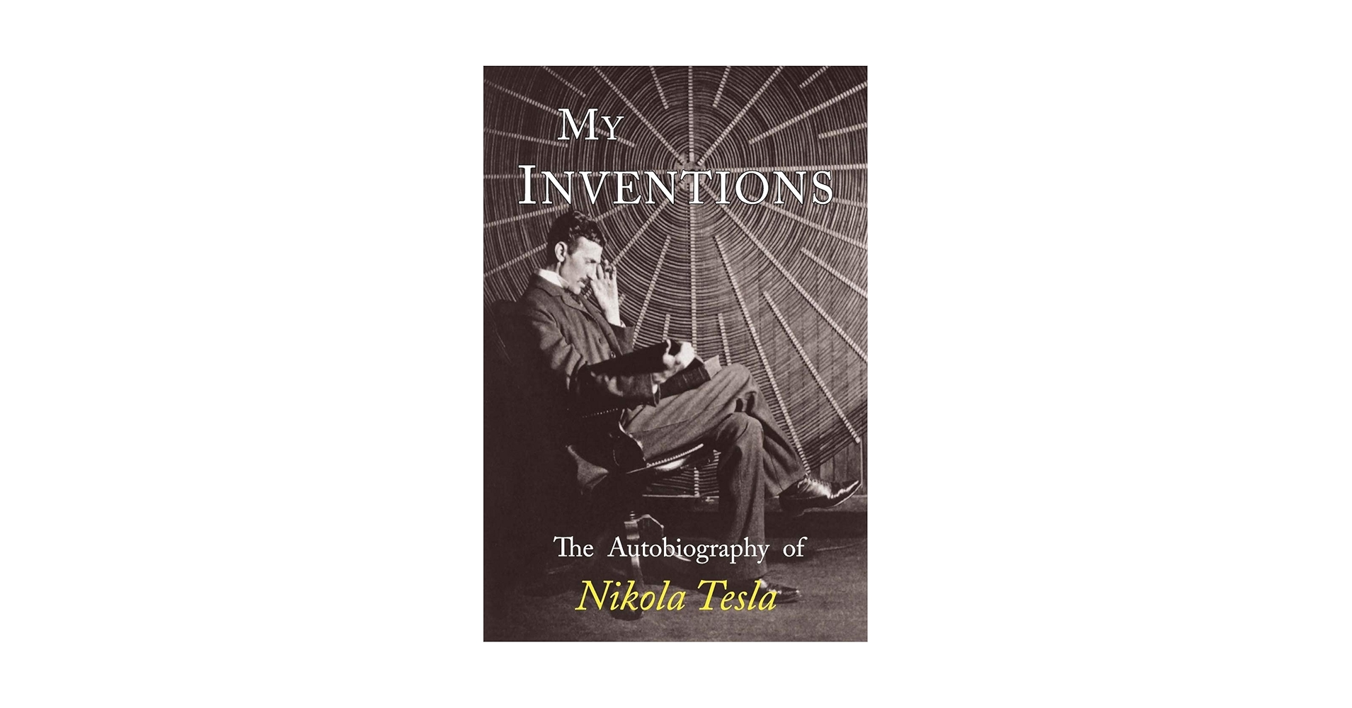 洋書 My Inventions by Nikola Tesla My Inventions: Tesla, Nikola, Runnette, Sean: 9781538506660
