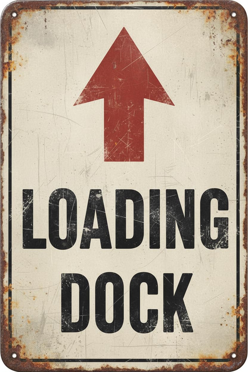 Wall Decor Loading Dock Sign With Up Directional Arrow. 8x12Inch Aluminum Vintage Signs Plates Printed