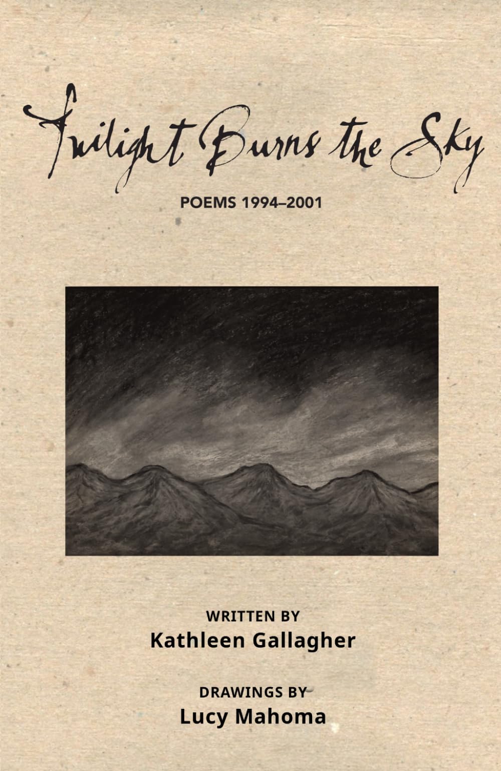 Twilight Burns The Sky: Poetic memoir (Kōtuku)