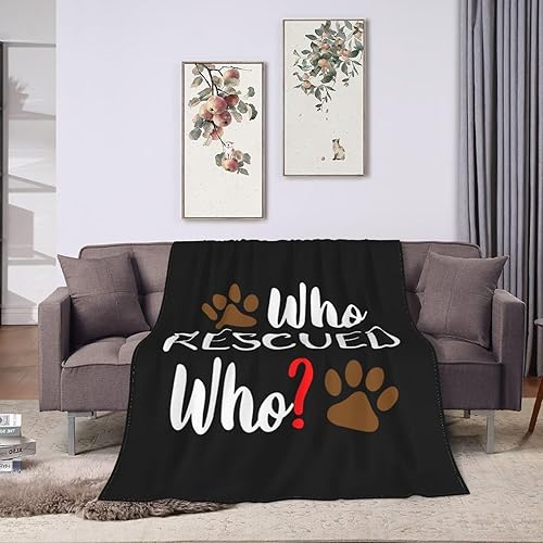 Manta de perro con texto en inglés Who Rescued Who, ultra suave, cálida y mullida para sofá, ropa de cama, adultos y mascotas, 80 x 60 pulgadas,