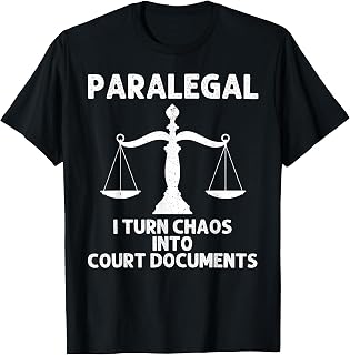 Best Paralegal Art For Men Women Law Student Paralegal T-Shirt