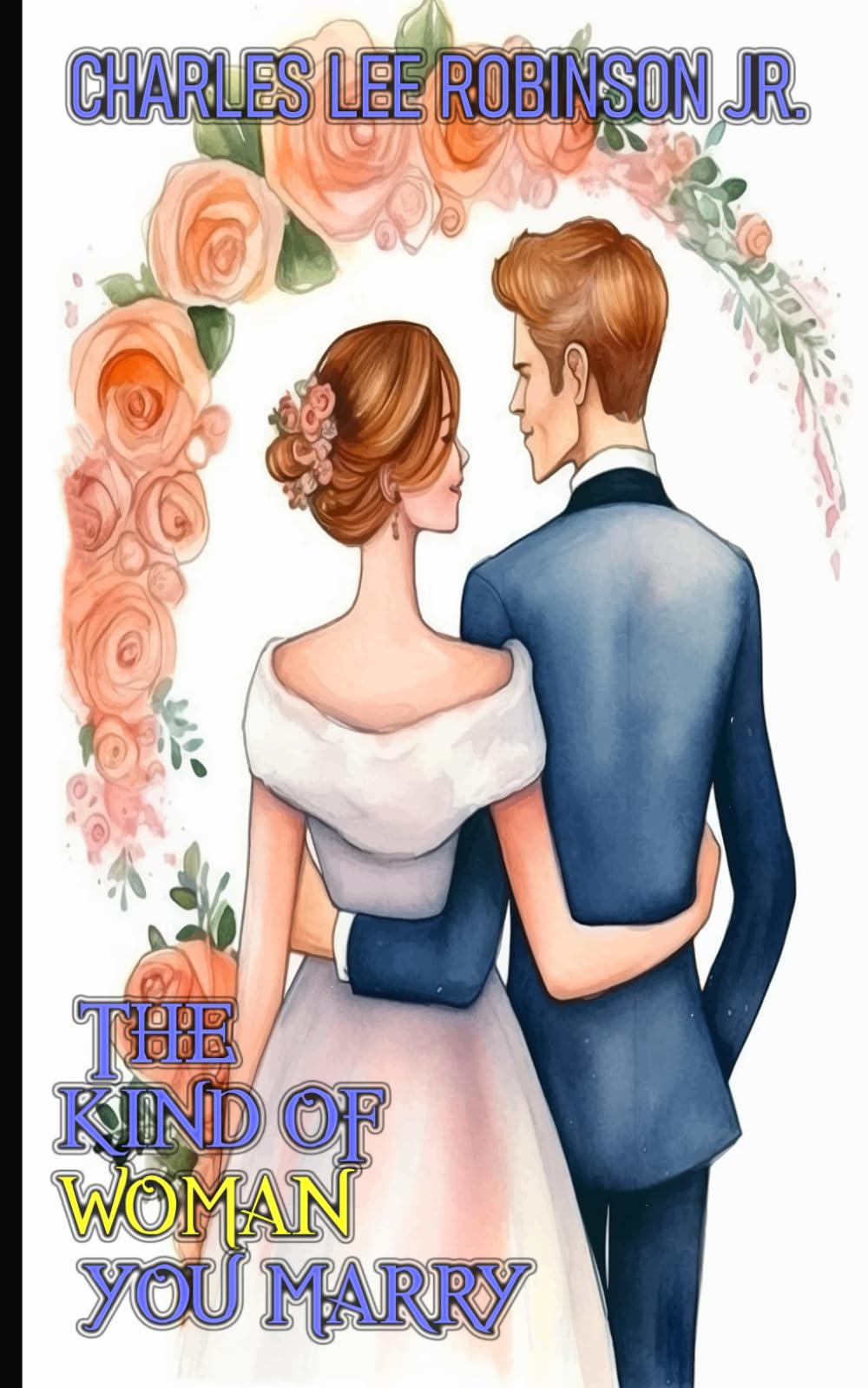 The Kind of Woman You Marry