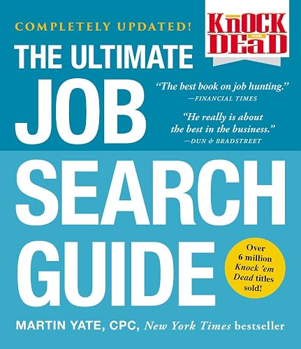Knock 'em Dead: The Ultimate Job Search Guide (Knock 'em Dead Career Book Series)