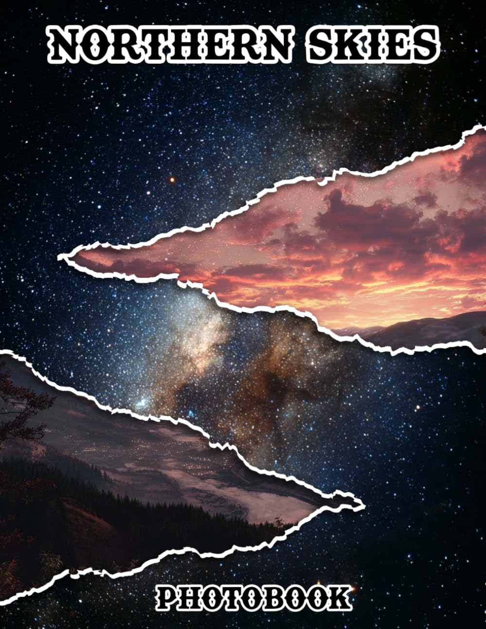 Northern Skies Photobook: Marvel At The Mystical Beauty Of The Northern Sky With 40 Captivating Images | 8.5x11 Large Print