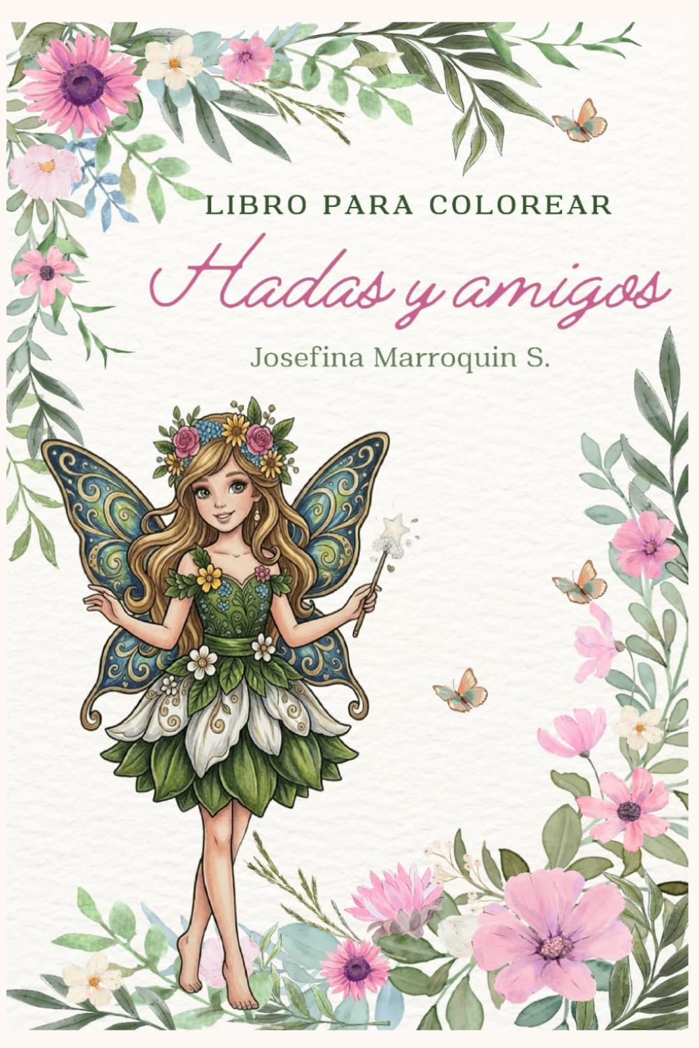 HADAS Y AMIGOS: LIBRO PARA COLOREAR