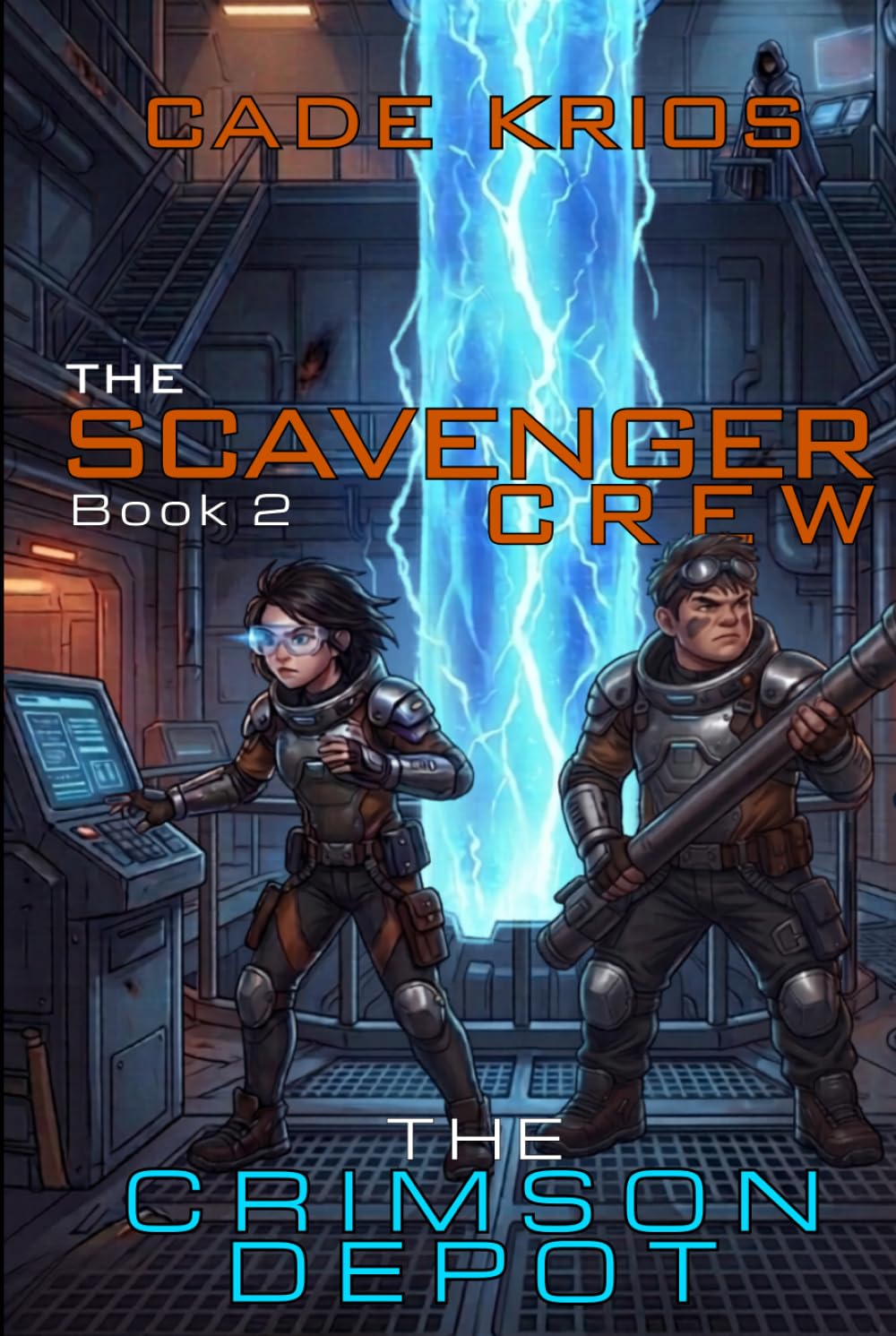 The Crimson Depot (The Scavenger Crew)