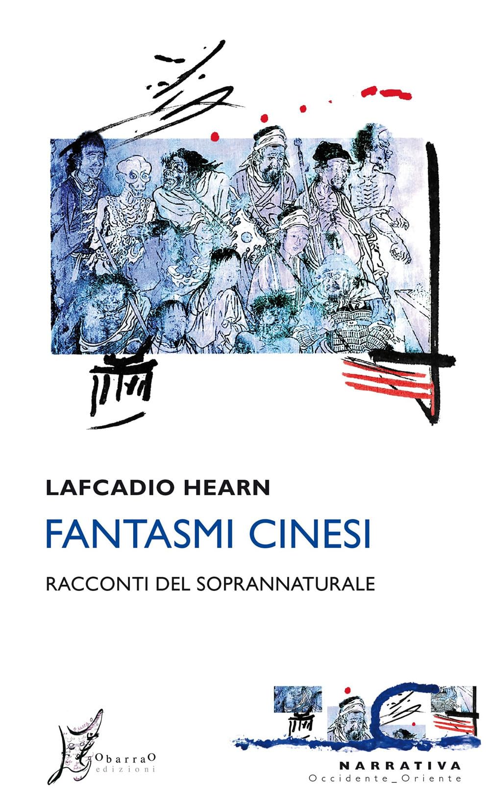 Fantasmi Cinesi. Racconti Del Soprannaturale - 4