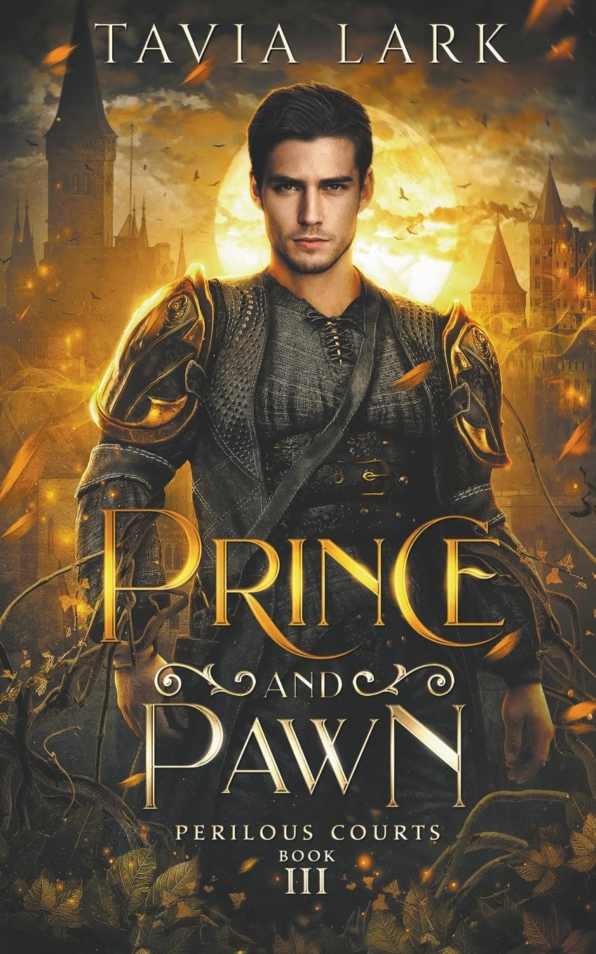 Prince and Pawn: 3 (Perilous Courts)