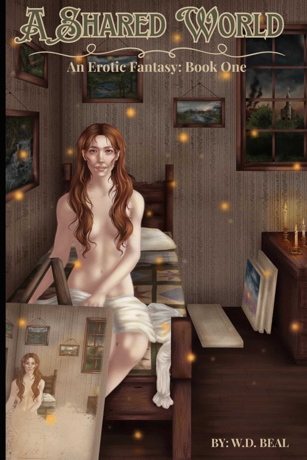 A Shared World: A Meeting of Hearts and Minds (A Shared World Erotic Fantasies)