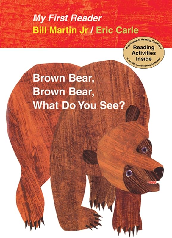 My First Reader Brown Bear, Brown Bear, What Do You See?