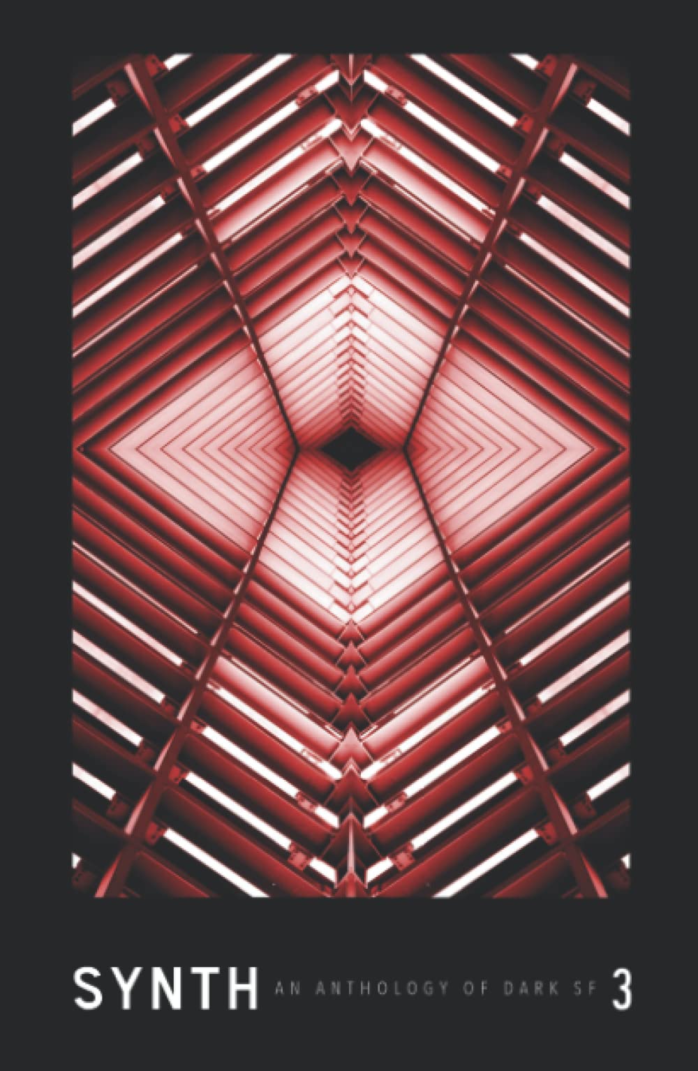 SYNTH #3: An Anthology of Dark SF
