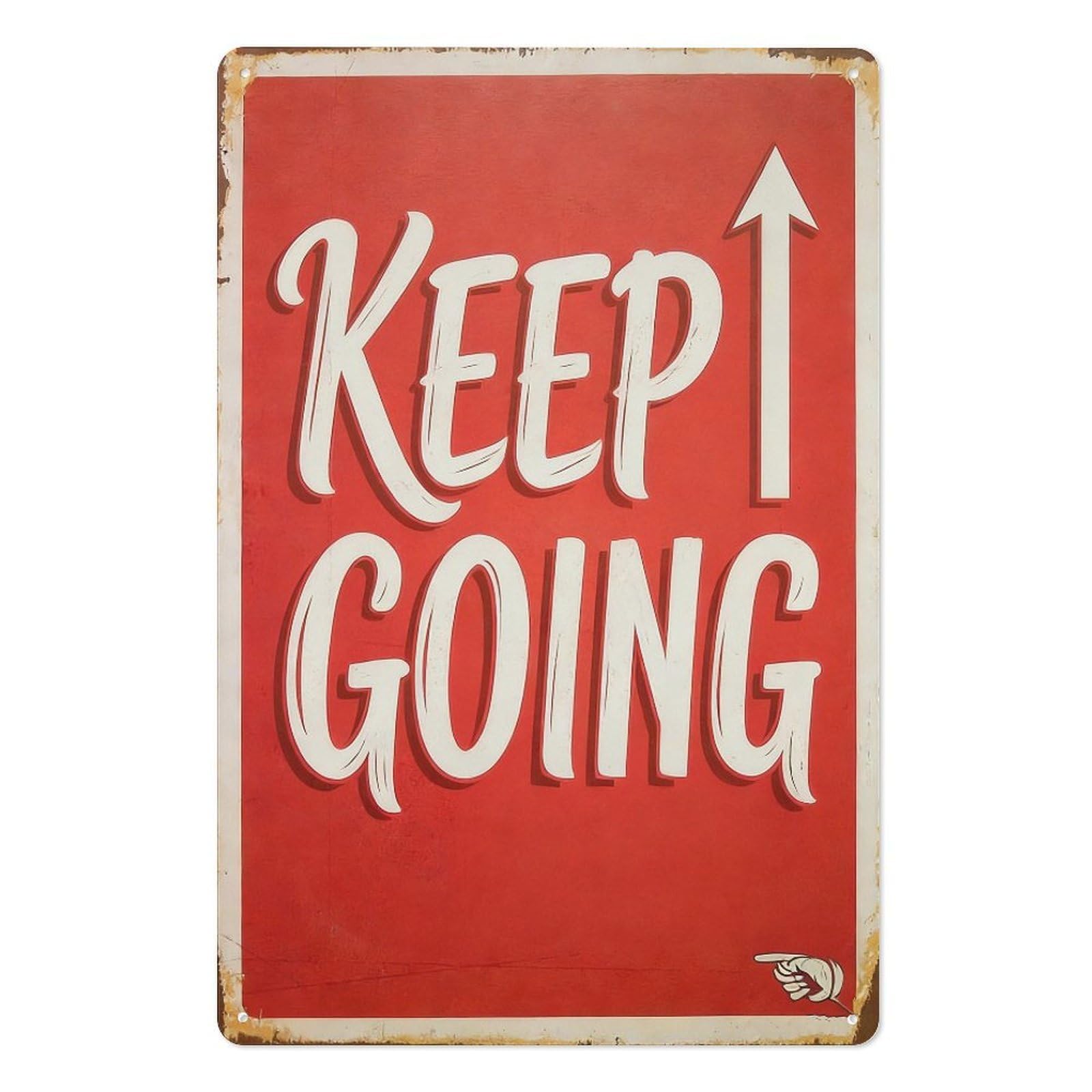 peiyeety Keep Going – 8x12 Inch Metal Tin Sign, Motivational Red Wall Decor, Inspirational Quote Plaque, Vintage Style Metal Wall Art