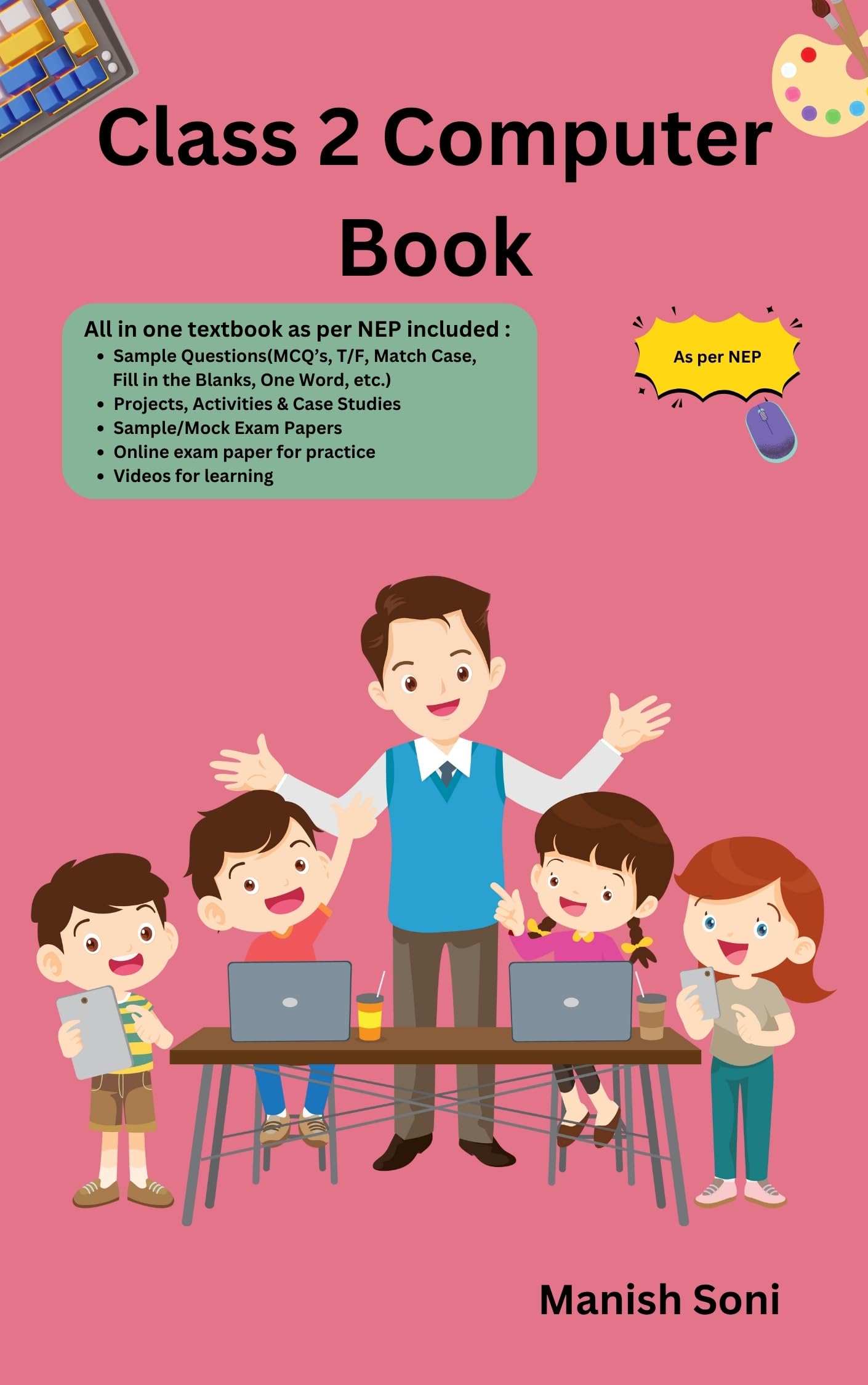 Class 2 Computer Book for eBook Complete Study Guide – Full Syllabus Coverage, Practice Unsolved Questions, Practice Exercises, Online Test Papers, Interactive Quizzes Videos, Explanation Videos Lectures (Email Delivery of eBook in 2 Hours)-image-36