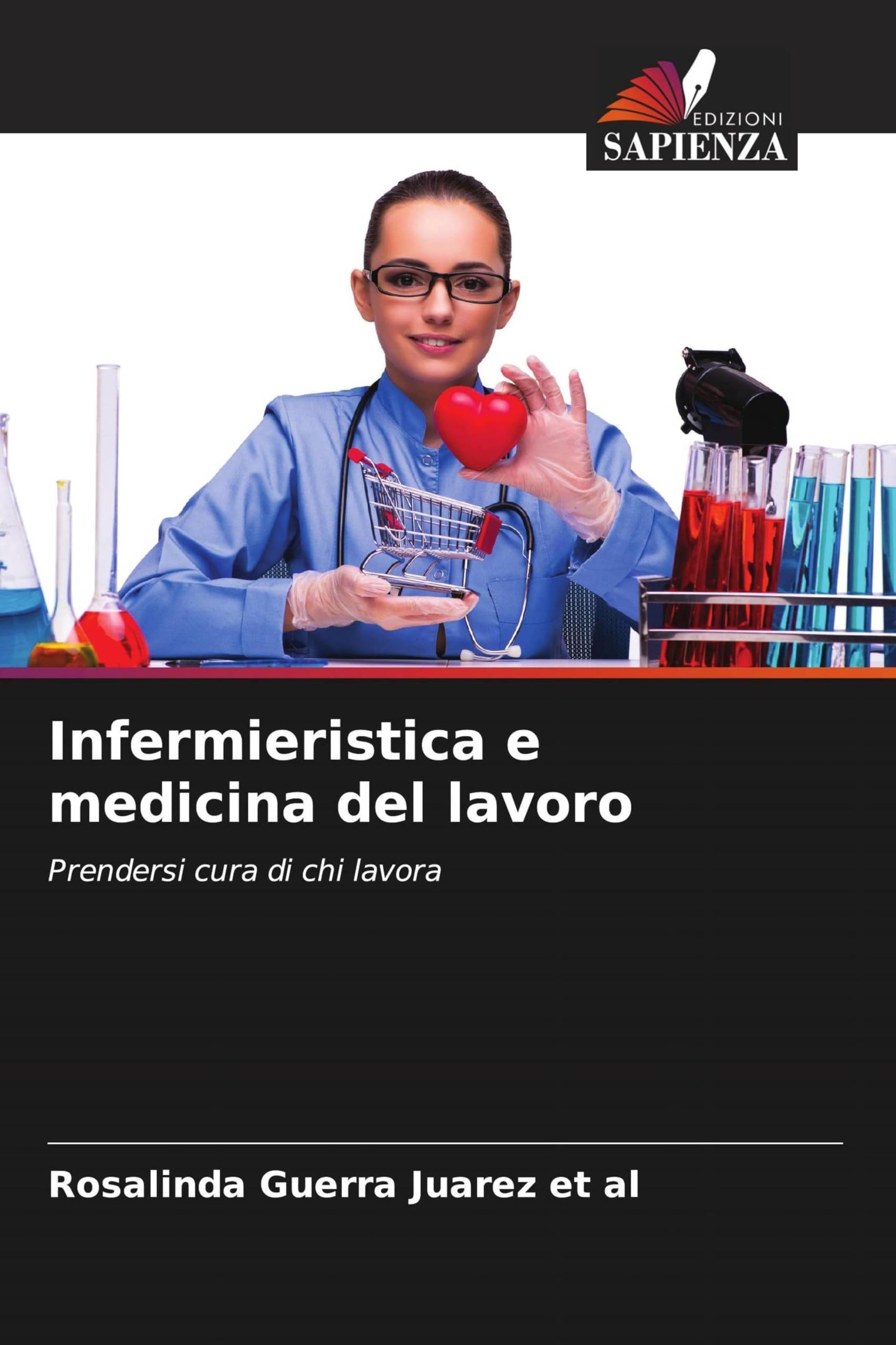 Infermieristica e medicina del lavoro: Prendersi cura di chi lavora
