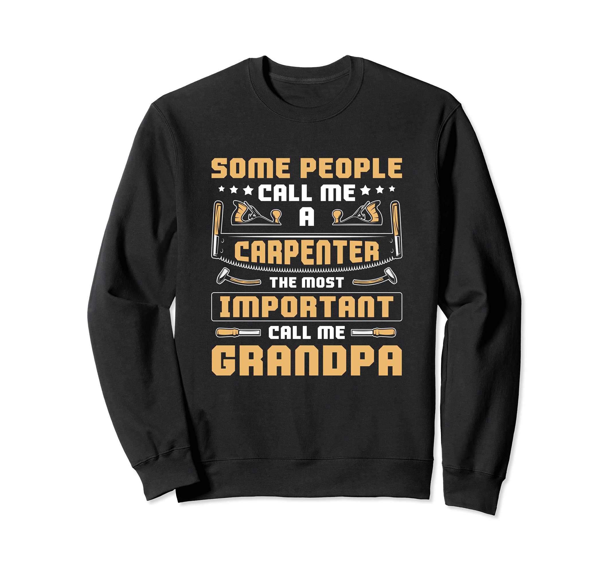 Woodworking Carpenter Grandpa Quote Sweatshirt, Black