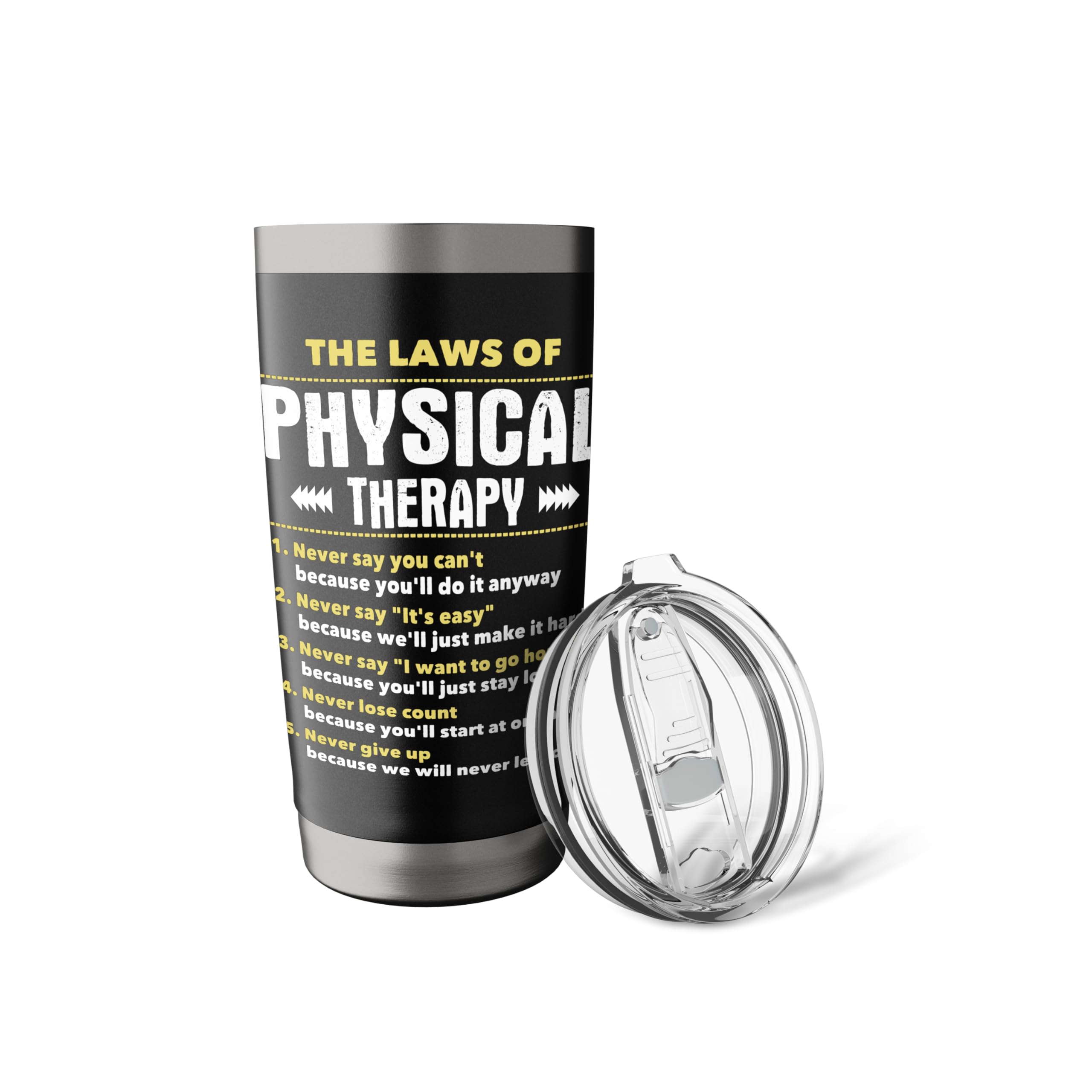 The Laws Of Physical Therapy - Physical Therapist PT Student Stainless Steel Insulated Tumbler
