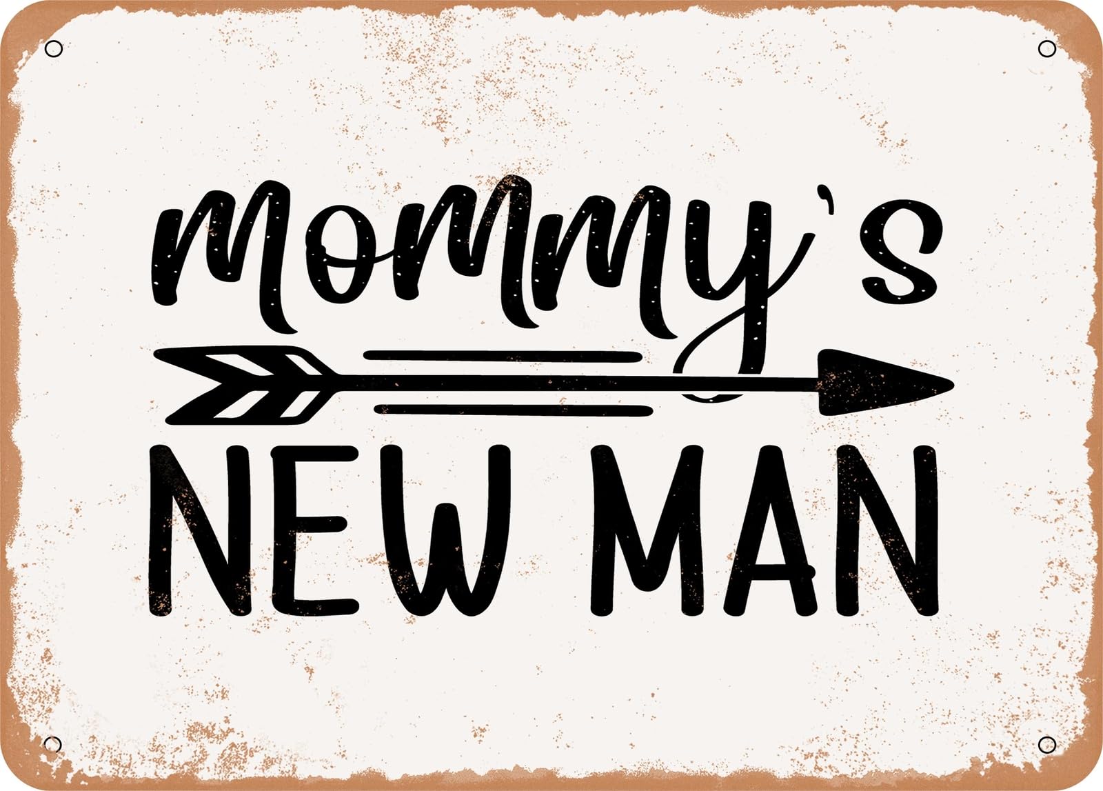Metal Sign - Mommy's New Man - Vintage Look Sign home decor