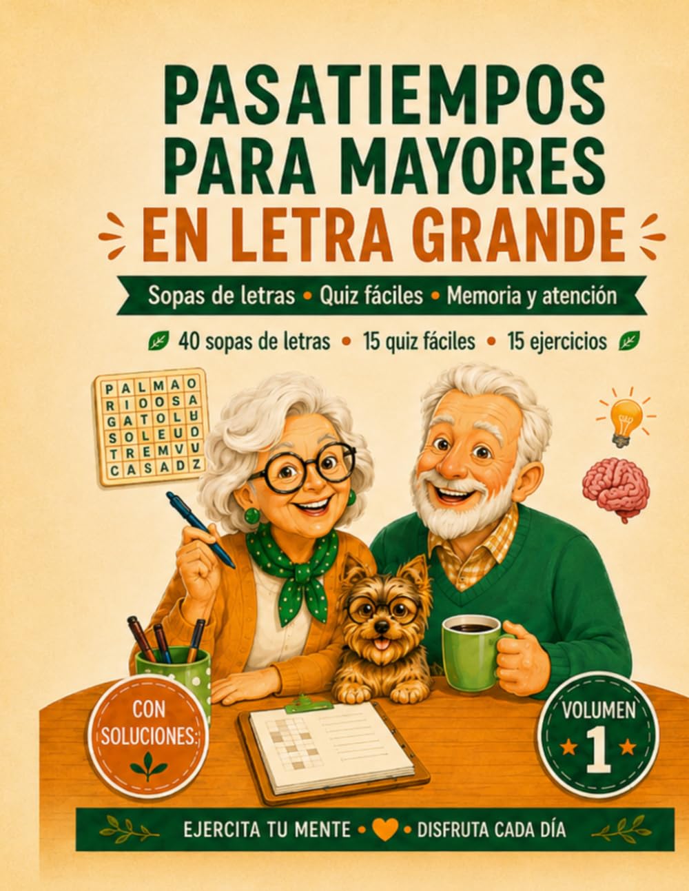 Pasatiempos para mayores, en letra grande: Sopas letras, Quiz fáciles, memoria y atención