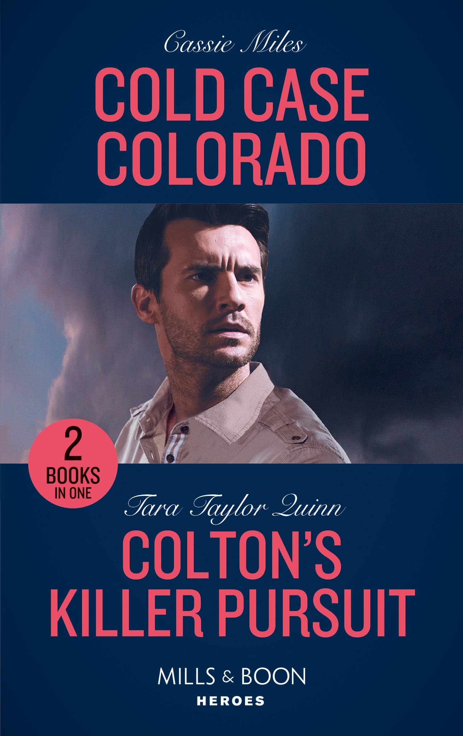 Cold Case Colorado / Colton's Killer Pursuit: Cold Case Colorado (An Unsolved Mystery Book) / Colton's Killer Pursuit (The Coltons of Grave Gulch)
