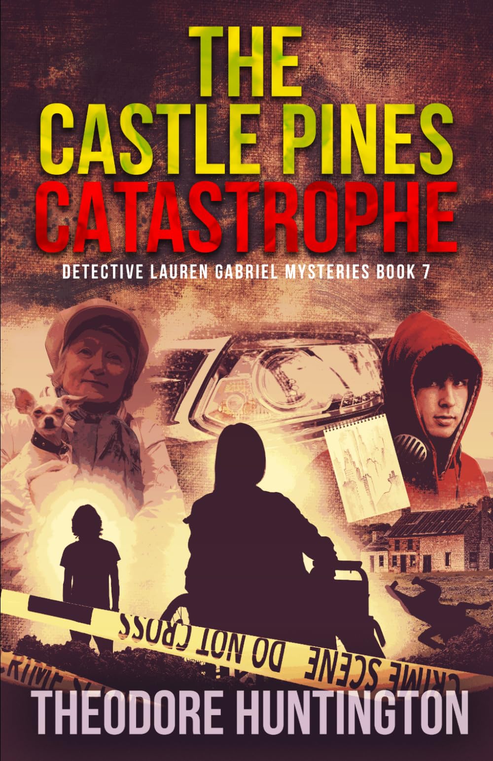 The Castle Pines Catastrophe (Detective Lauren Gabriel Mysteries)