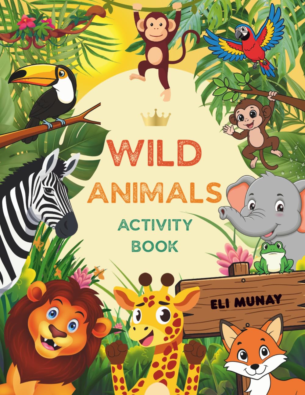 Wild Animals Activity Book for Toddlers