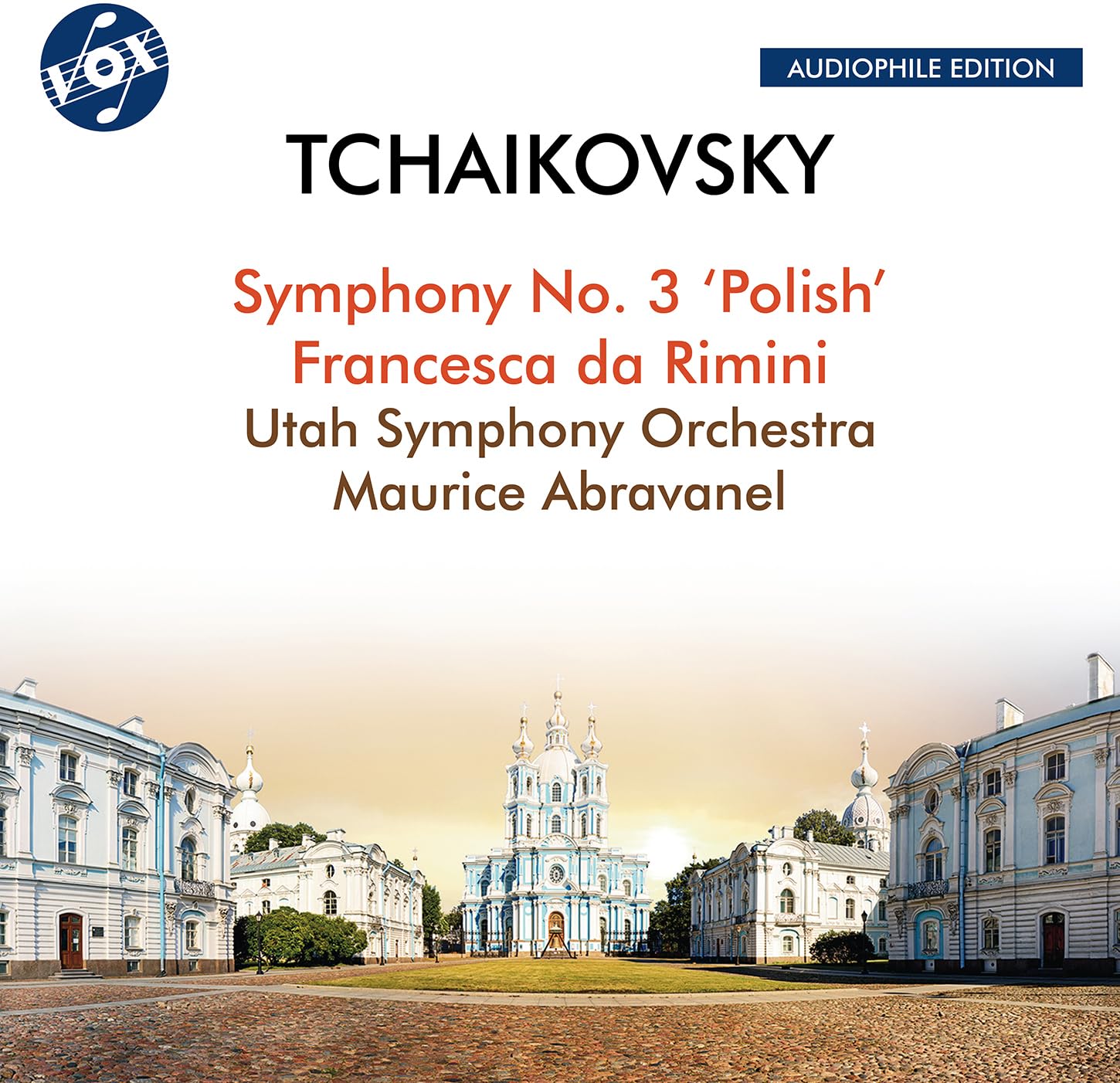 Pyotr Il'yich Tchaikovsky: Symphony No. 3 'Polish' & Francesca da Rimini