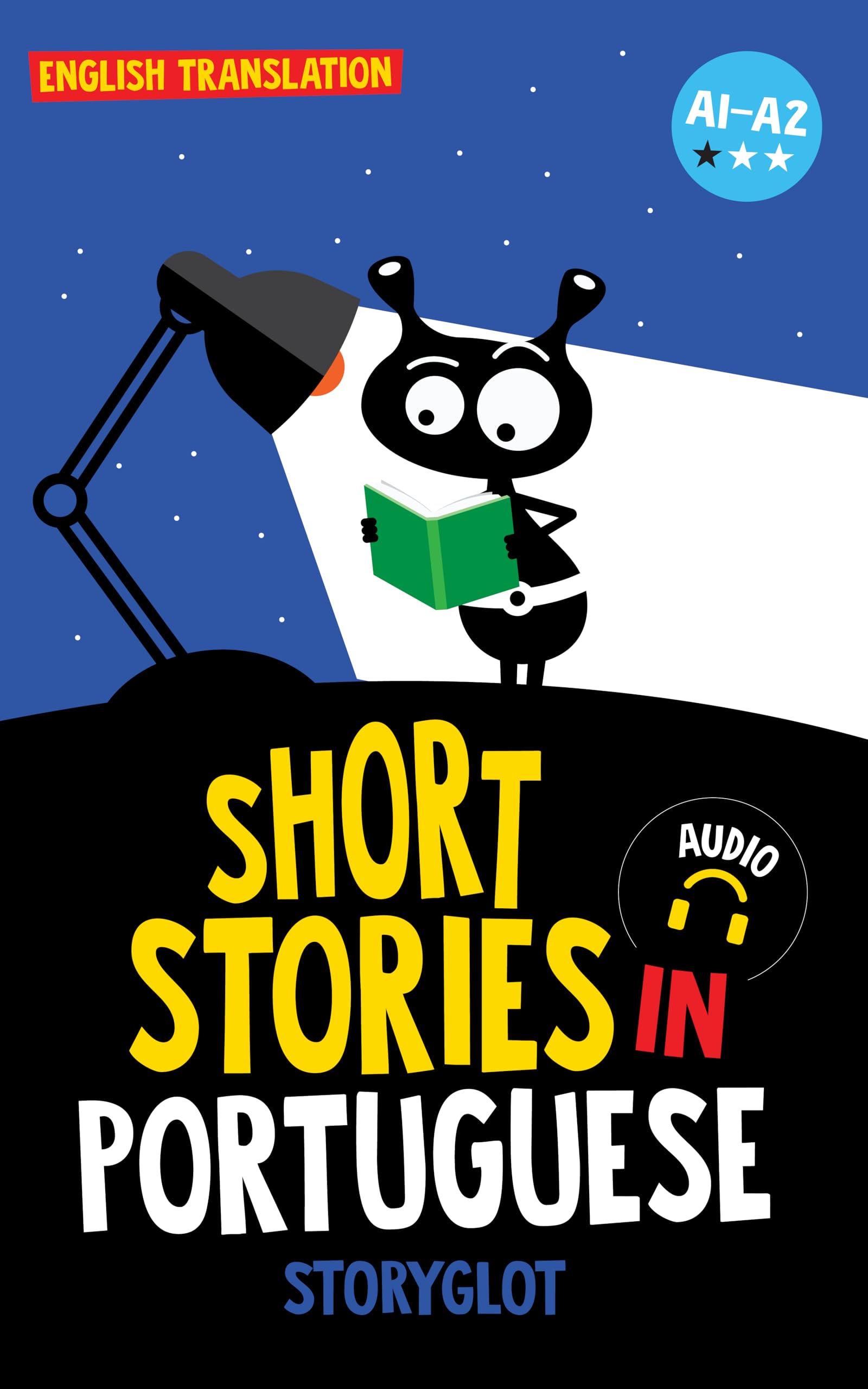 Short stories in Portuguese A1-A2: Learn European Portuguese through stories
