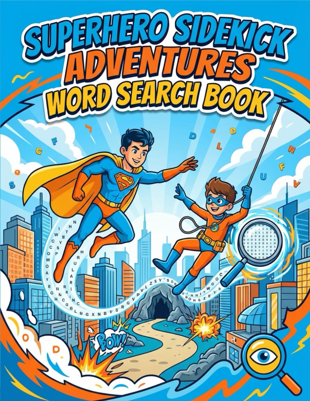 SUPERHERO SIDEKICK ADVENTURES: WORD SEARCH PUZZLES