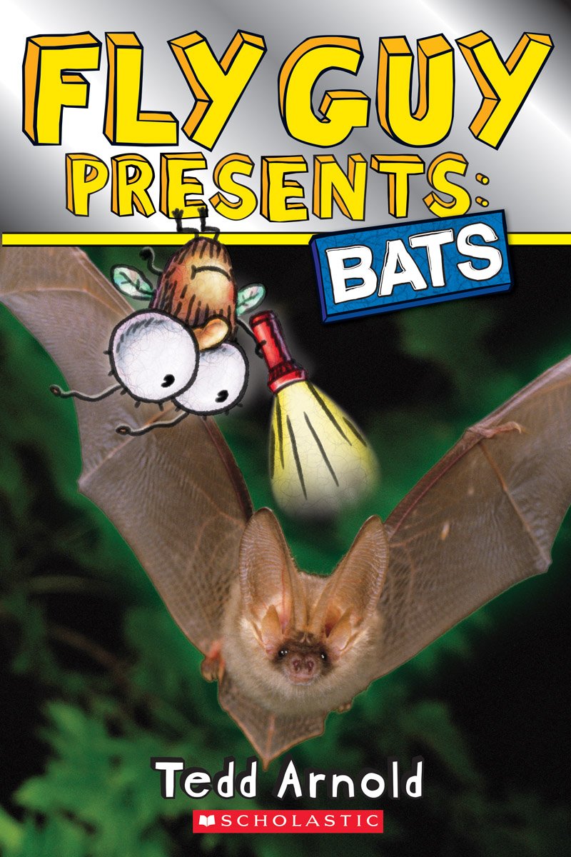 Fly Guy Presents: Bats (Scholastic Reader, Level 2)      Paperback – June 30, 2015